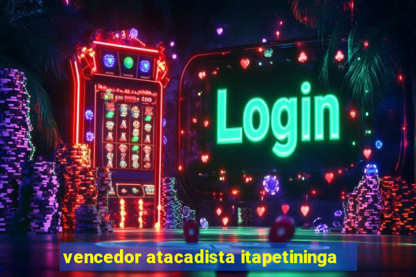 vencedor atacadista itapetininga